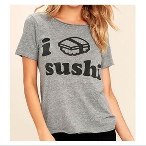 Chaser I Love Sushi Tee